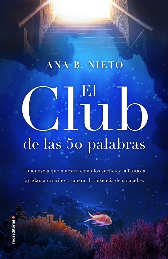 CLUB DE LAS CINCUENTA PALABRAS, EL | 9788417167059 | NIETO, ANA B. | Llibreria Drac - Librería de Olot | Comprar libros en catalán y castellano online