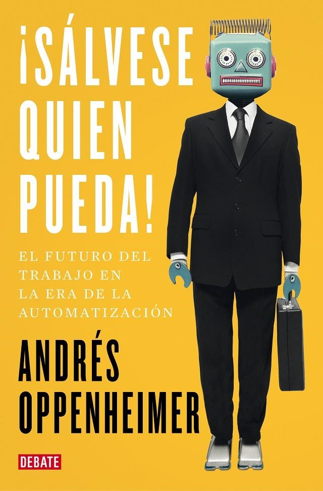 SALVESE QUIEN PUEDA! | 9788499929187 | OPPENHEIMER, ANDRES | Llibreria Drac - Llibreria d'Olot | Comprar llibres en català i castellà online