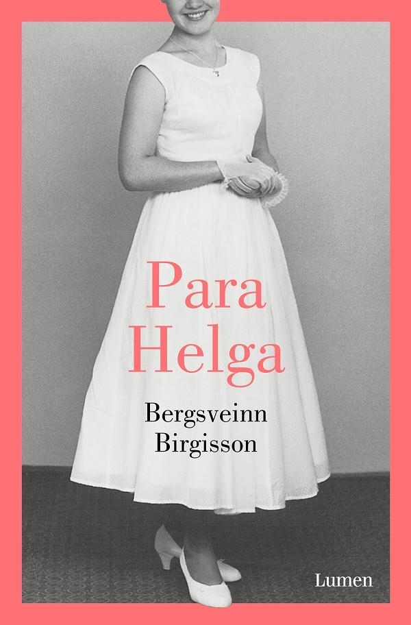 PARA HELGA | 9788426405708 | BIRGISSON, BERGSVEINN | Llibreria Drac - Llibreria d'Olot | Comprar llibres en català i castellà online