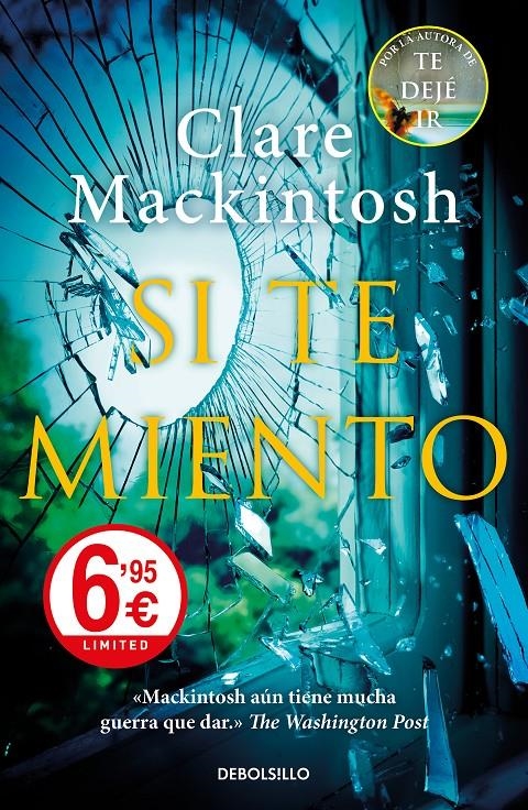 SI TE MIENTO | 9788466347044 | MACKINTOSH, CLARE | Llibreria Drac - Llibreria d'Olot | Comprar llibres en català i castellà online