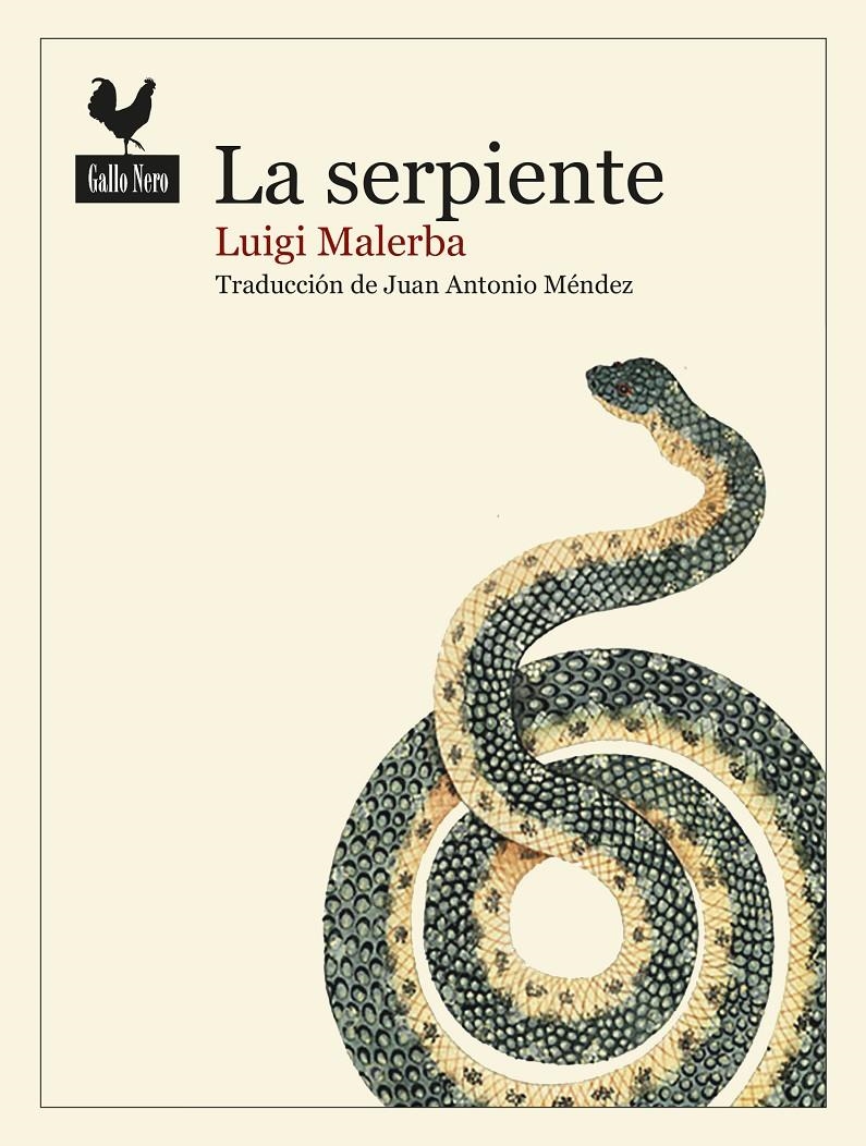 SERPIENTE, LA | 9788416529636 | MALERBA, LUIGI | Llibreria Drac - Llibreria d'Olot | Comprar llibres en català i castellà online