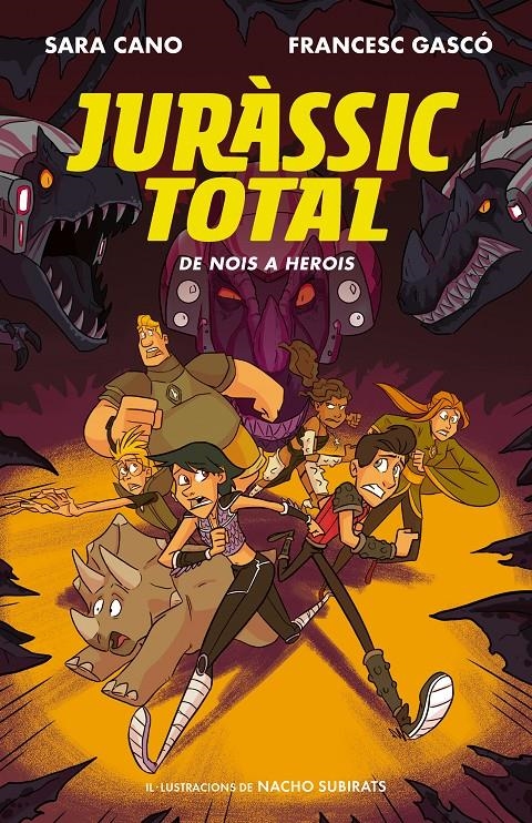 DE NOIS A HEROIS (JURASSIC TOTAL 3) | 9788420487717 | GASCO, FRANCESC; CANO, SARA | Llibreria Drac - Llibreria d'Olot | Comprar llibres en català i castellà online