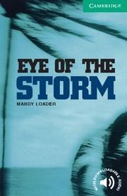 EYE OF THE STORM LEVEL 3 | 9780521536592 | LOADER, MANDY | Llibreria Drac - Llibreria d'Olot | Comprar llibres en català i castellà online