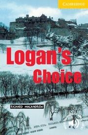 LOGAN'S CHOICE LEVEL 2 | 9780521795067 | MACANDREW, RICHARD | Llibreria Drac - Llibreria d'Olot | Comprar llibres en català i castellà online