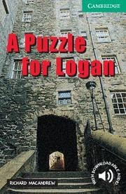 A PUZZLE FOR LOGAN LEVEL 3 | 9780521750202 | MACANDREW, RICHARD | Llibreria Drac - Llibreria d'Olot | Comprar llibres en català i castellà online