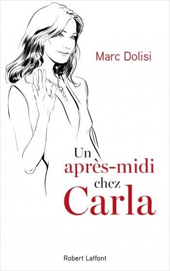 APRES MIDI CHEZ CARLA | 9782221192429 | DOLISI, MARC | Llibreria Drac - Librería de Olot | Comprar libros en catalán y castellano online