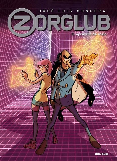 ZORGLUB 2 | 9788417294434 | MUNUERA, JOSÉ LUIS | Llibreria Drac - Llibreria d'Olot | Comprar llibres en català i castellà online