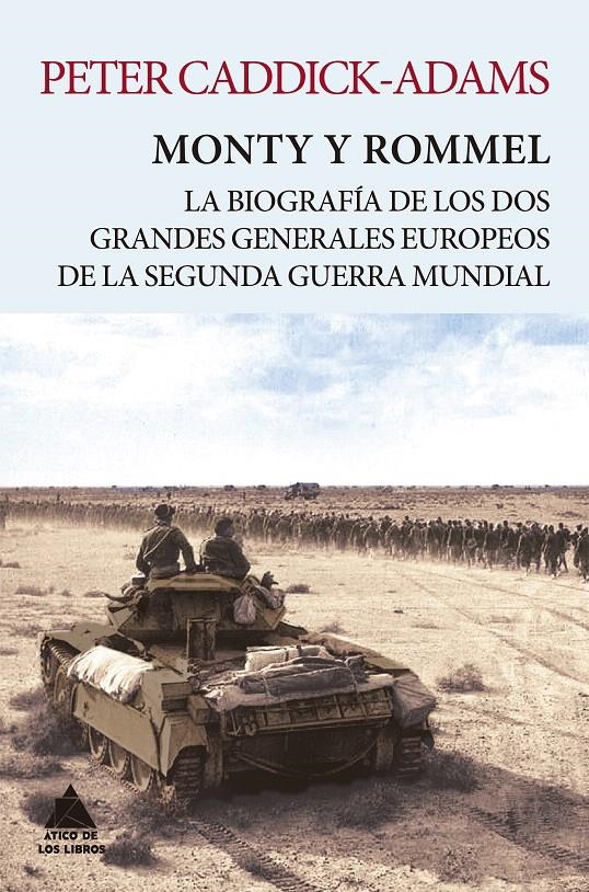 MONTY Y ROMMEL | 9788416222919 | CADDICK-ADAMS, PETER | Llibreria Drac - Librería de Olot | Comprar libros en catalán y castellano online