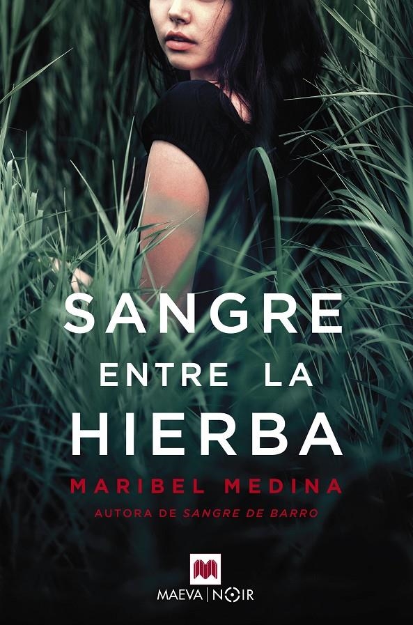 SANGRE ENTRE LA HIERBA | 9788417108953 | MEDINA, MARIBEL | Llibreria Drac - Llibreria d'Olot | Comprar llibres en català i castellà online