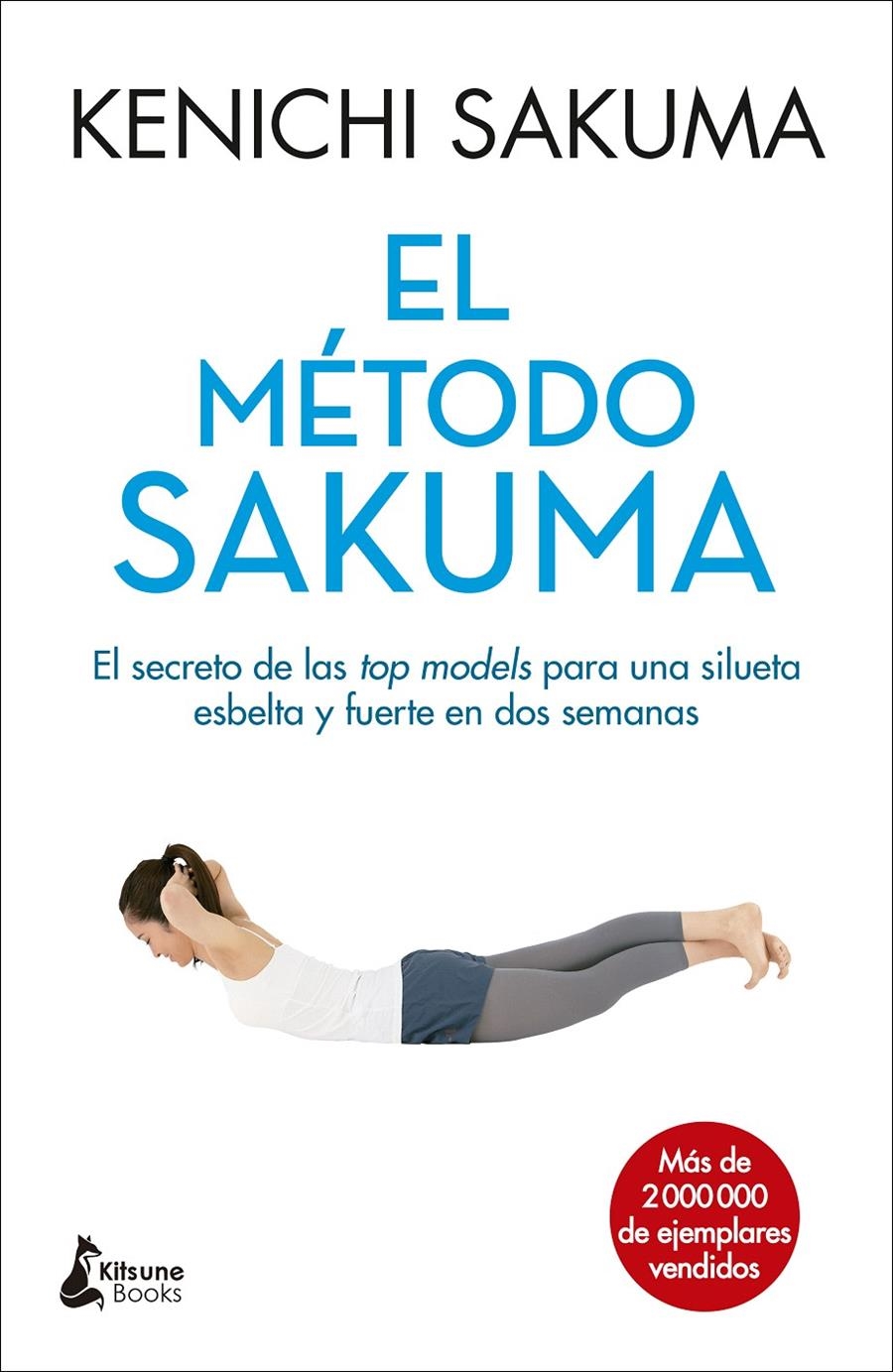 MÉTODO SAKUMA, EL | 9788416788088 | SAKUMA, KENICHI | Llibreria Drac - Librería de Olot | Comprar libros en catalán y castellano online