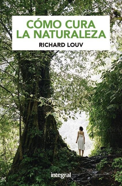 NATURALEZA Y SALUD | 9788424939144 | LOUV, RICHARD | Llibreria Drac - Llibreria d'Olot | Comprar llibres en català i castellà online