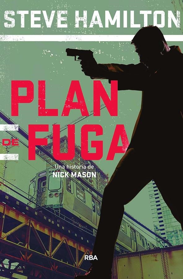 PLAN DE FUGA | 9788491870807 | HAMILTON, STEVE | Llibreria Drac - Librería de Olot | Comprar libros en catalán y castellano online