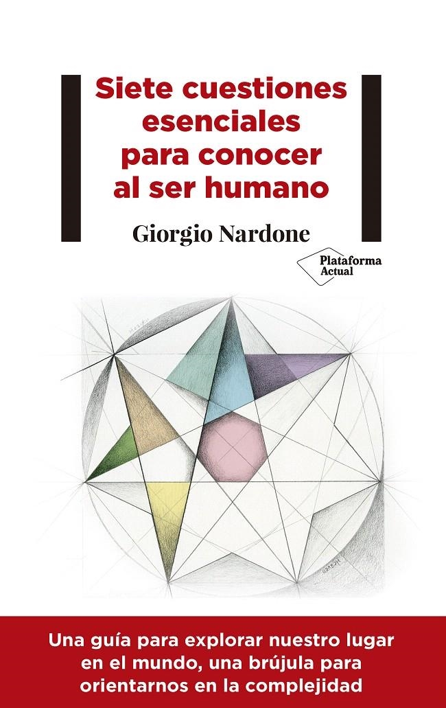 SIETE CUESTIONES ESENCIALES PARA CONOCER AL SER HUMANO | 9788417376543 | NARDONE, GIORGIO | Llibreria Drac - Llibreria d'Olot | Comprar llibres en català i castellà online