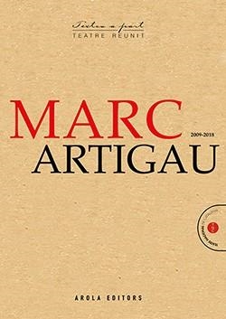 MARC ARTIGAU 2009-2018 | 9788494907487 | ARTIGAU, MARC | Llibreria Drac - Librería de Olot | Comprar libros en catalán y castellano online