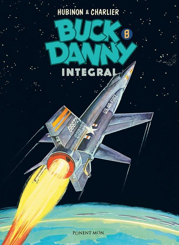 BUCK DANNY INTEGRAL 8 | 9788417536053 | CHARLIER, JEAN-MICHEL;HUBINON, VICTOR | Llibreria Drac - Llibreria d'Olot | Comprar llibres en català i castellà online