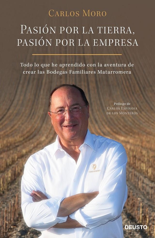 PASIÓN POR LA TIERRA, PASIÓN POR LA EMPRESA | 9788423430185 | MORO, CARLOS | Llibreria Drac - Llibreria d'Olot | Comprar llibres en català i castellà online