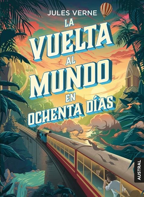 VUELTA AL MUNDO EN 80 DÍAS, LA | 9788408204954 | VERNE, JULIO | Llibreria Drac - Llibreria d'Olot | Comprar llibres en català i castellà online