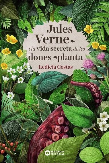 JULES VERNE I LA VIDA SECRETA DE LES DONES PLANTA | 9788448948849 | COSTAS, LEDICIA | Llibreria Drac - Llibreria d'Olot | Comprar llibres en català i castellà online