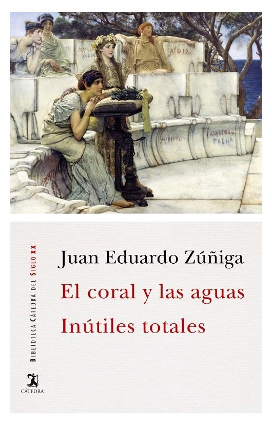 CORAL Y LAS AGUAS; INÚTILES TOTALES | 9788437639413 | ZUÑIGA, JUAN EDUARDO | Llibreria Drac - Llibreria d'Olot | Comprar llibres en català i castellà online