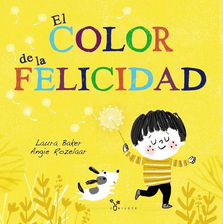 COLOR DE LA FELICIDAD, EL | 9788469625729 | BAKER, LAURA | Llibreria Drac - Llibreria d'Olot | Comprar llibres en català i castellà online