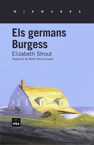 GERMANS BURGESS, ELS | 9788415835134 | STROUT, ELIZABETH | Llibreria Drac - Llibreria d'Olot | Comprar llibres en català i castellà online