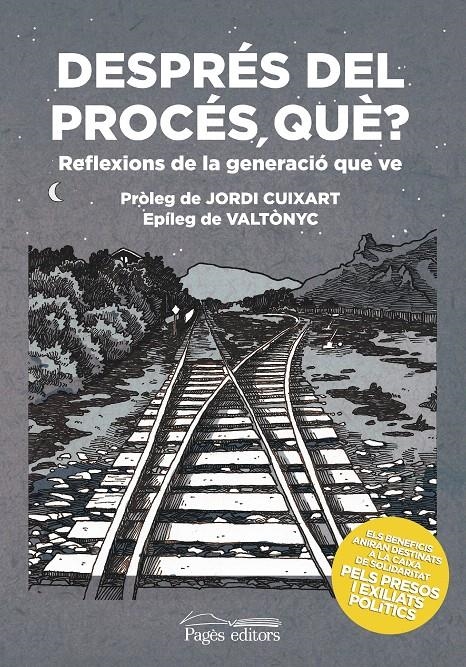 DESPRÉS DEL PROCÉS QUÈ | 9788413030401 | A.DD. | Llibreria Drac - Llibreria d'Olot | Comprar llibres en català i castellà online