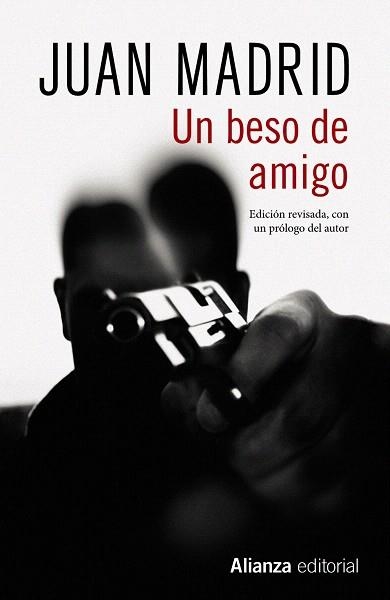 BESO DE AMIGO, UN | 9788491813545 | MADRID, JUAN | Llibreria Drac - Llibreria d'Olot | Comprar llibres en català i castellà online