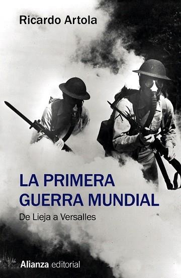 PRIMERA GUERRA MUNDIAL, LA | 9788491813613 | ARTOLA, RICARDO | Llibreria Drac - Llibreria d'Olot | Comprar llibres en català i castellà online