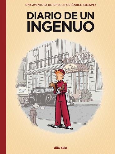 DIARIO DE UN INGENUO | 9788417294502 | ÉMILE BRAVO | Llibreria Drac - Llibreria d'Olot | Comprar llibres en català i castellà online