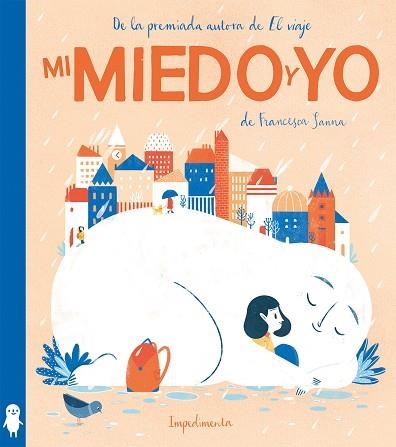 MI MIEDO Y YO | 9788417115852 | SANNA, FRANCESCA | Llibreria Drac - Llibreria d'Olot | Comprar llibres en català i castellà online