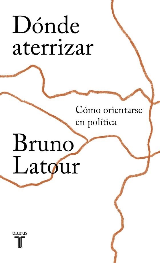 DÓNDE ATERRIZAR | 9788430620227 | LATOUR, BRUNO | Llibreria Drac - Llibreria d'Olot | Comprar llibres en català i castellà online