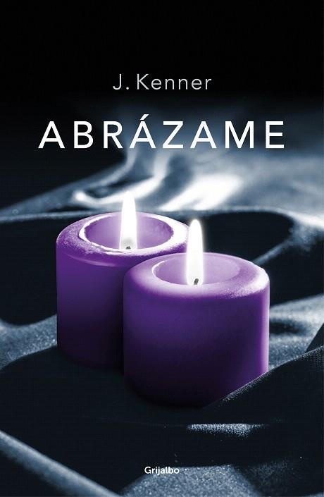 ABRÁZAME (STARK 7) | 9788425357183 | KENNER, J. | Llibreria Drac - Llibreria d'Olot | Comprar llibres en català i castellà online