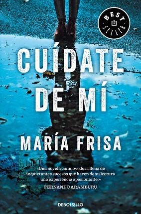 CUÍDATE DE MÍ | 9788466346191 | FRISA, MARÍA | Llibreria Drac - Llibreria d'Olot | Comprar llibres en català i castellà online