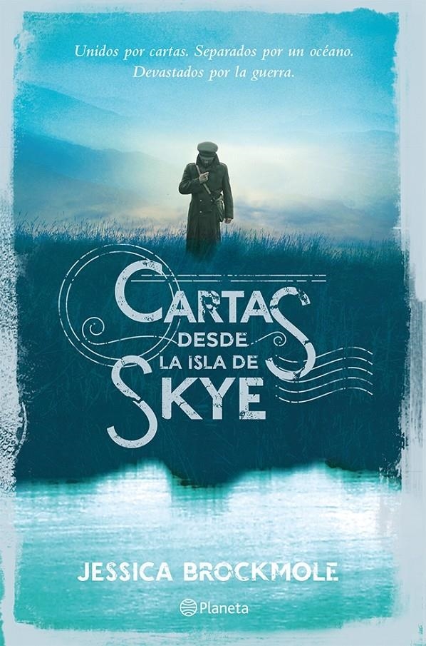 CARTAS DESDE LA ISLA DE SKYE | 9788408101369 | BROCKMOLE, JESSICA | Llibreria Drac - Llibreria d'Olot | Comprar llibres en català i castellà online