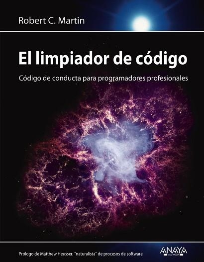 LIMPIADOR DE CÓDIGO, EL | 9788441540842 | MARTIN, ROBERT C. | Llibreria Drac - Llibreria d'Olot | Comprar llibres en català i castellà online