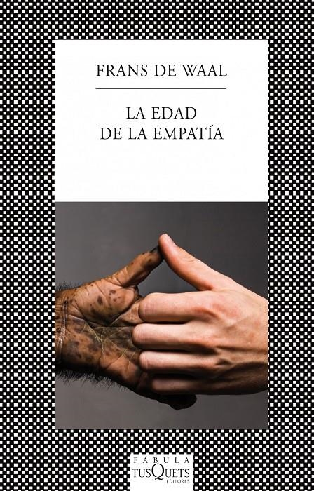 EDAD DE LA EMPATIA, LA | 9788483834985 | DE WAAL, FRANS | Llibreria Drac - Llibreria d'Olot | Comprar llibres en català i castellà online