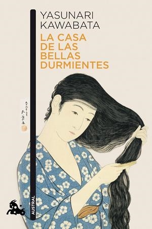 CASA DE LAS BELLAS DURMIENTES, LA | 9788496580886 | KAWABATA, YASUNARI | Llibreria Drac - Librería de Olot | Comprar libros en catalán y castellano online