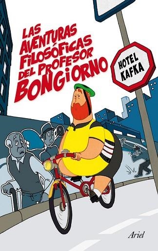 AVENTURAS FILOSOFICAS DEL PROFESOR BONGIORNO, LAS | 9788434409422 | HOTEL KAFKA | Llibreria Drac - Llibreria d'Olot | Comprar llibres en català i castellà online