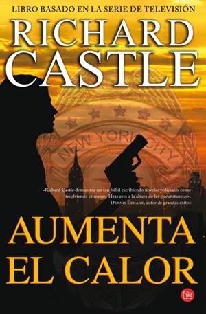 AUMENTA EL CALOR  | 9788466327442 | CASTLE, RICHARD | Llibreria Drac - Llibreria d'Olot | Comprar llibres en català i castellà online