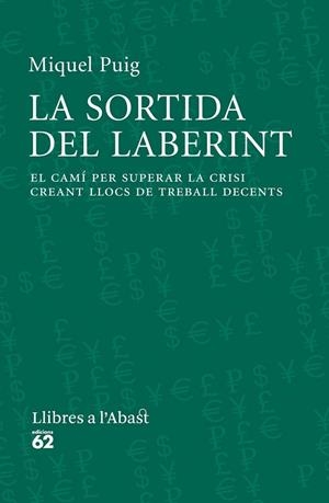 SORTIDA DEL LABERINT, LA | 9788429771565 | PUIG, MIQUEL | Llibreria Drac - Librería de Olot | Comprar libros en catalán y castellano online