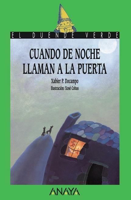 CUANDO DE NOCHE LLAMAN A LA PUERTA | 9788420770901 | DOCAMPO, XABIER | Llibreria Drac - Llibreria d'Olot | Comprar llibres en català i castellà online