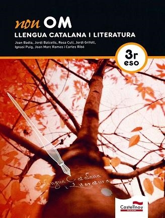 NOU OM LLENGUA CATALANA I LITERATURA. 3R ESO | 9788498049398 | AA.VV. | Llibreria Drac - Llibreria d'Olot | Comprar llibres en català i castellà online