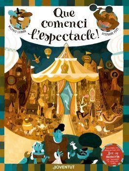 QUE COMENCI L'ESPECTACLE | 9788426145666 | LUPANO, WILFRID | Llibreria Drac - Llibreria d'Olot | Comprar llibres en català i castellà online