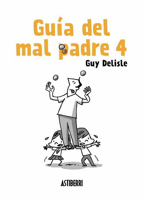 GUÍA DEL MAL PADRE 4 | 9788417575007 | DELISLE, GUY | Llibreria Drac - Llibreria d'Olot | Comprar llibres en català i castellà online