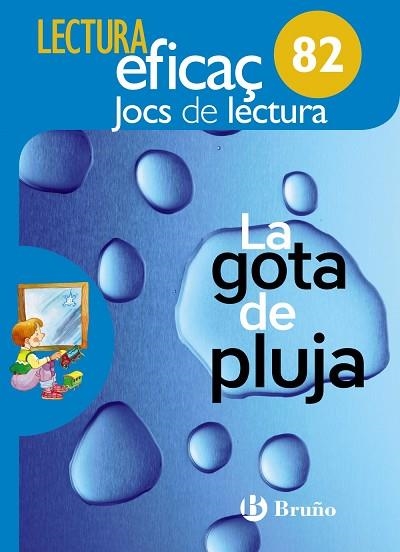 GOTA DE PLUJA, LA  (JOC DE LECTURA) | 9788469615539 | CORCHO ASENJO, ALFREDO | Llibreria Drac - Llibreria d'Olot | Comprar llibres en català i castellà online