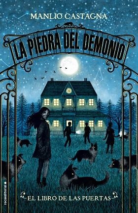 PIEDRA DEL DEMONIO, LA (LIBRO DE LAS PUERTAS) | 9788417305673 | CASTAGNA, MANLIO | Llibreria Drac - Llibreria d'Olot | Comprar llibres en català i castellà online