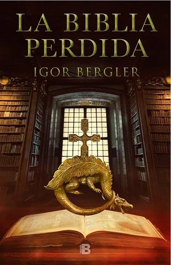 BIBLIA PERDIDA, LA | 9788466664370 | BERGLER, IGOR | Llibreria Drac - Llibreria d'Olot | Comprar llibres en català i castellà online