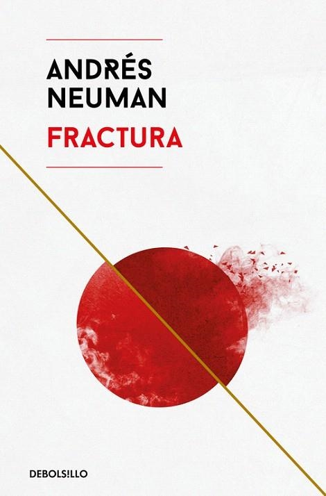 FRACTURA | 9788466346207 | NEUMAN, ANDRÉS | Llibreria Drac - Llibreria d'Olot | Comprar llibres en català i castellà online