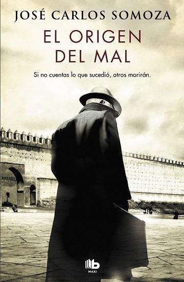 ORIGEN DEL MAL, EL | 9788490708026 | SOMOZA, JOSÉ CARLOS | Llibreria Drac - Llibreria d'Olot | Comprar llibres en català i castellà online