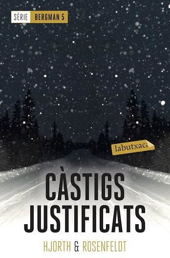 CASTIGS JUSTIFICATS (SERIE BERGMAN 5) | 9788417420529 | HJORTH, MICHAEL; ROSENFELDT, HANS | Llibreria Drac - Llibreria d'Olot | Comprar llibres en català i castellà online